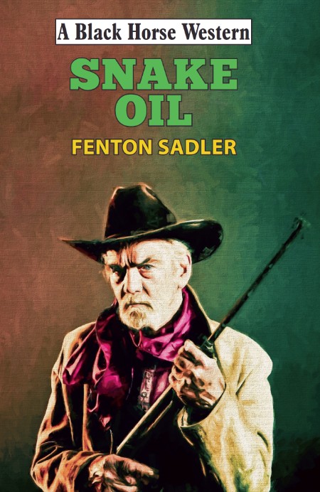 Fenton Sadler - Snake Oil 514b4148828ef16df2840ac9f988de87