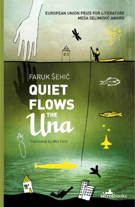 Faruk Sehic - Quiet Flows the Una F659383be8a52d443e6f508e1e33f48c