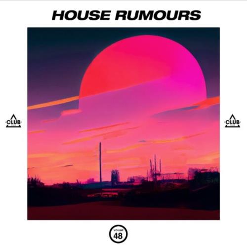 House Rumours, Vol. 48 (2023)