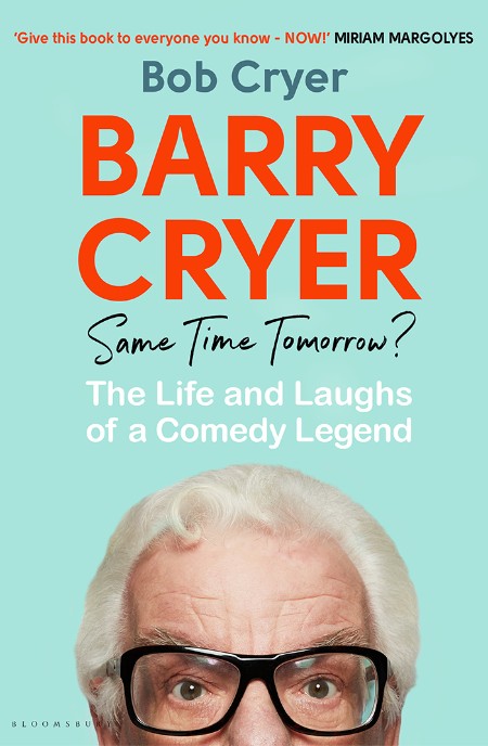 Barry Cryer  Same Time Tomorrow by Bob Cryer  79b9e7a4e723241247d6ca7ab182f6c3