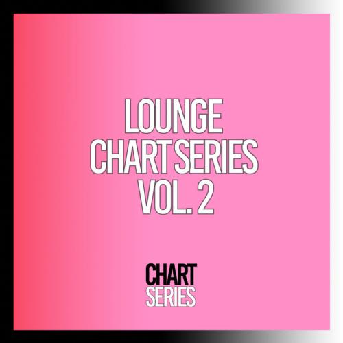 Lounge Chart Series, Vol. 2 (2023)