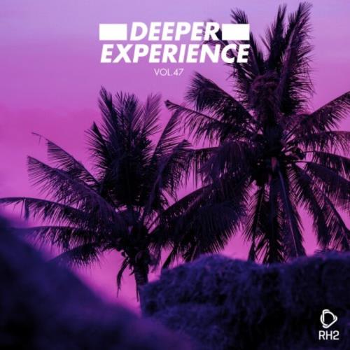 VA - Deeper Experience, Vol. 47 (2023) (MP3)