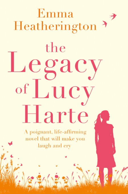 Emma Heatherington - The Legacy of Lucy Harte
