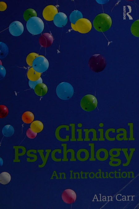 Clinical Psychology  An Introduction by Alan Carr PDF E3fc10585813b23df43c01b47013aafd