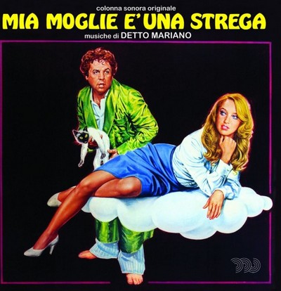 La Casa Stregata / Mia Moglie E’ Una Strega Soundtrack