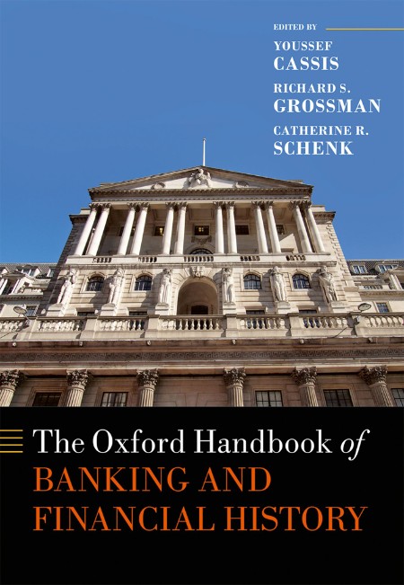 The Oxford Handbook of Banking and Financial History by Youssef Cassis 567625a32e4a61ca4aee7a3f8cdc905b