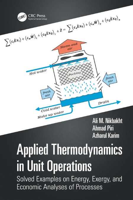 Applied Thermodynamics in Unit Operations by Ali M. Nikbakht D216db3fbaa5cdf85f2cd3d8fd39e57c