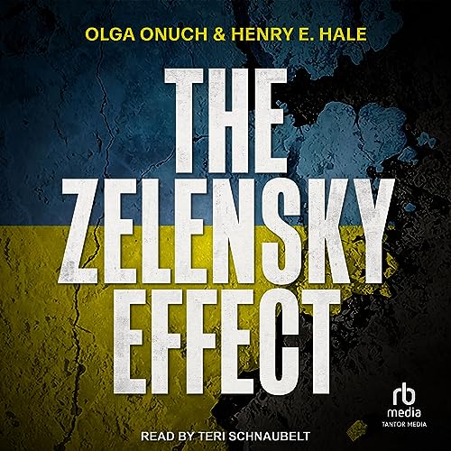 The Zelensky Effect [Audiobook]