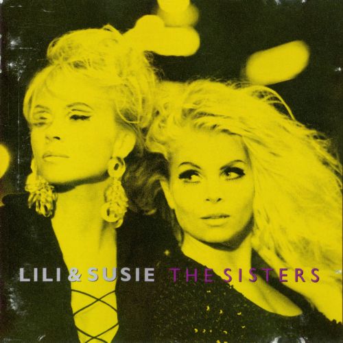 Lili & Susie - The Sisters 1990