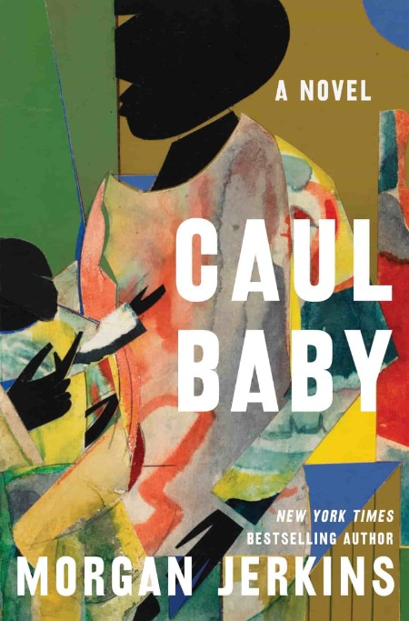 Caul Baby - A Novel