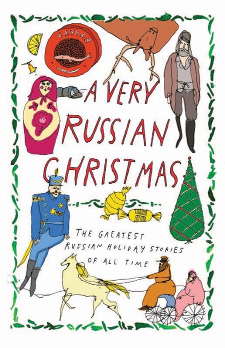 A Very Russian Christmas by Mikhail Zoshchenko