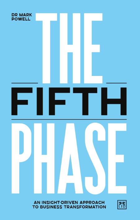 The Fifth Phase by Mark Powell 9c9bdbe8bd6115d141387fe30468ed02