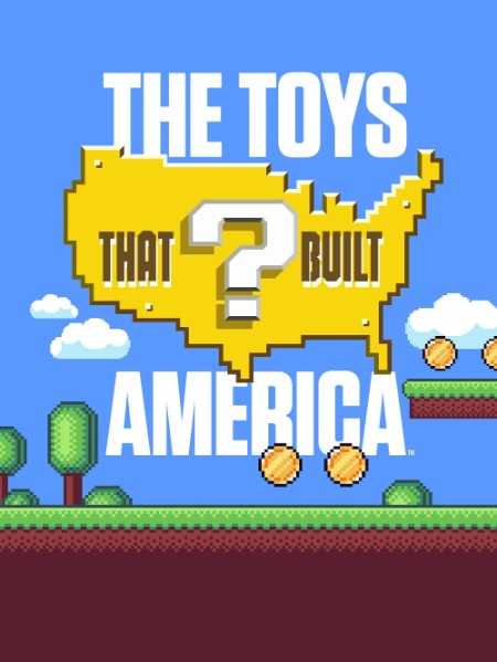 The Toys That Built America S03E05 1080p WEB h264-EDITH