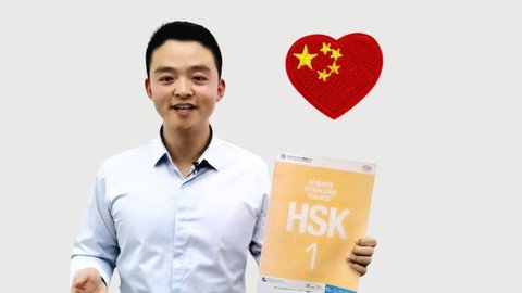 Complete Chinese Course – Hsk 1 Learn Mandarin For Beginners