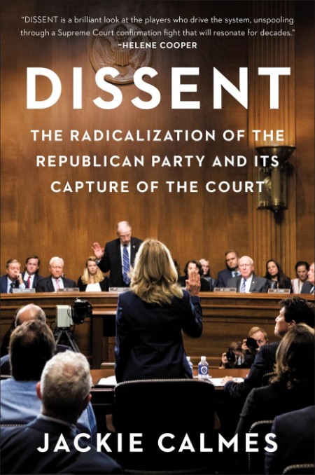 Dissent by Jackie Calmes