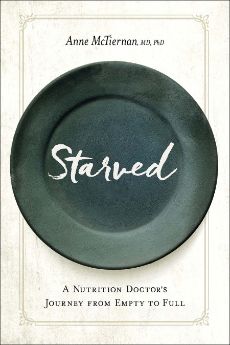 Starved by Anne McTiernan B65ed758271b53076674822bb3a0713d