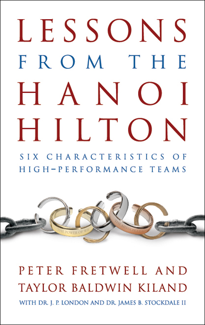 Lessons from the Hanoi Hilton by Taylor B Kiland
