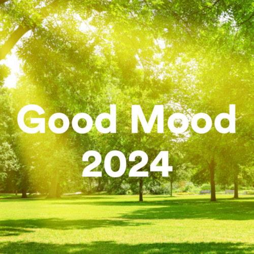 Good Mood 2024 (2023)