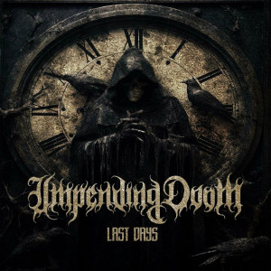 Impending Doom - Last Days (EP) (2023)