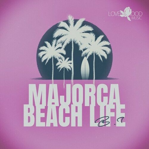 VA - Majorca Beach Life, B.7 (2023) MP3