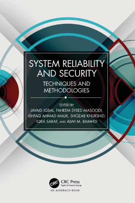 System Reliability and Security by Javaid Iqbal 2b7ebb4bc78b3d2519a3d783bec96a9e