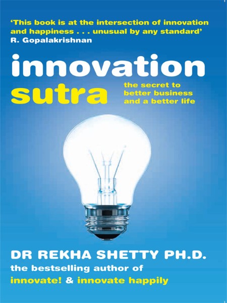 Innovation Sutra by Rekha Shetty Cf3b378520d021e056147d4d9914cec9