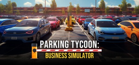 Parking Tycoon - Business Simulator [FitGirl Repack]