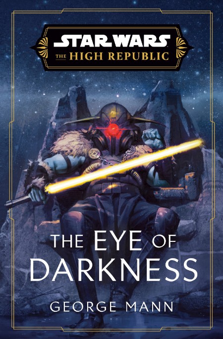 The Eye of Darkness by George Mann