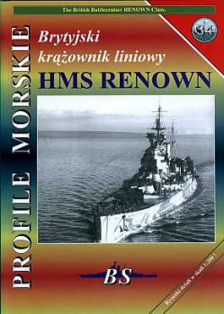 BS - Profile Morskie 34 - Brytyjski krazownik liniowy HMS Renown