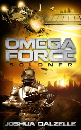 Joshua Dalzelle - Söldner (Omega Force 2)