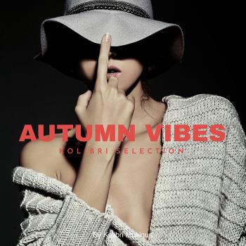 VA - Kolibri Autumn Vibes Selection (2023) MP3