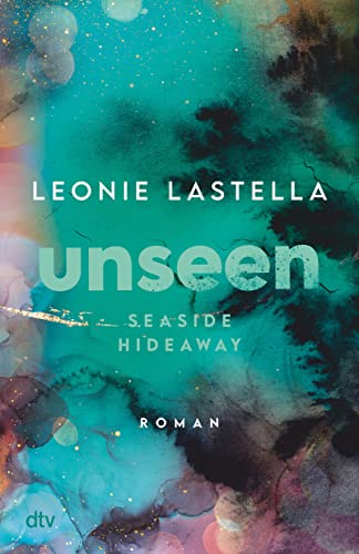 Cover: Lastella, Leonie - Seaside Hideaway 2 - Unseen