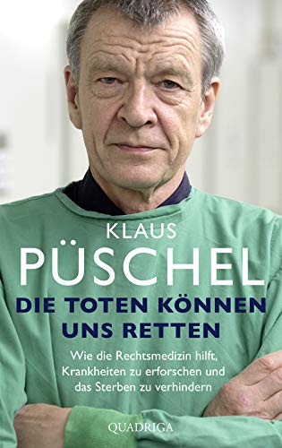 Cover: Klaus Püschel - Die Toten können uns retten