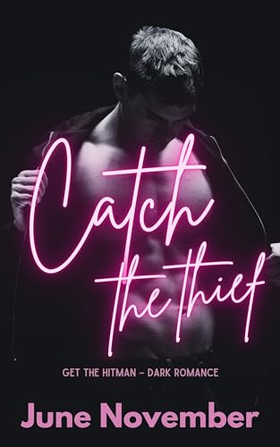 Cover: June November - Catch the thief: Get the hitman