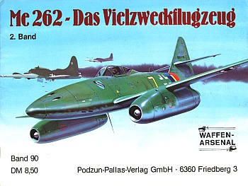 Me 262 - Das Vielzweckflugzeug 2. Band