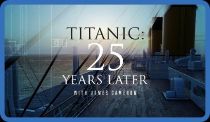 Titanic 25 Years Later with James Cameron (2023) 720p HULU WEBRip x264-GalaxyRG