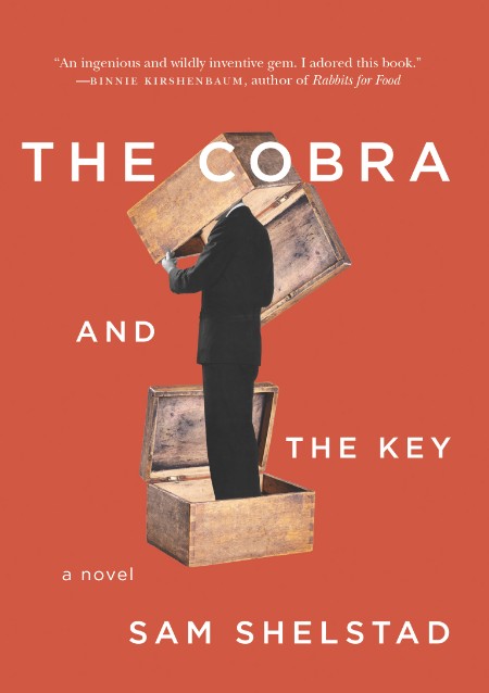 The Cobra and the Key by Sam Shelstad