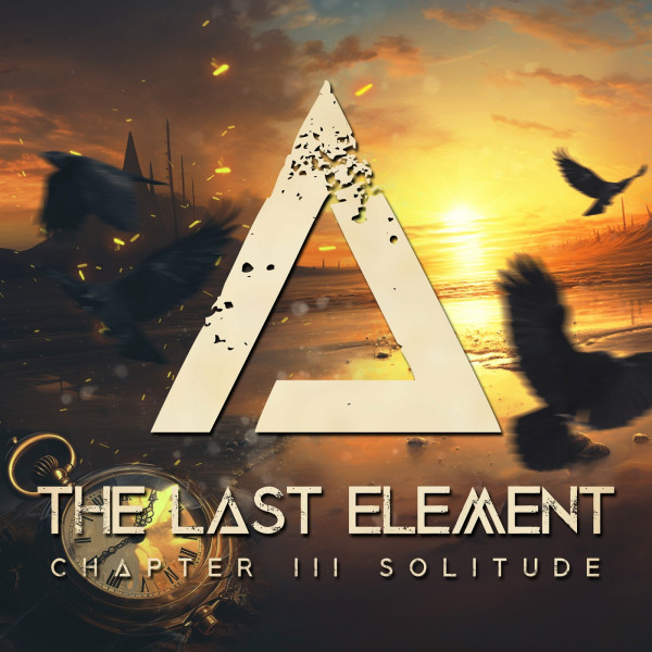 The Last Element - Chapter 3: Solitude [EP] (2023)
