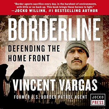 Borderline: Defending the Home Front [Audiobook]