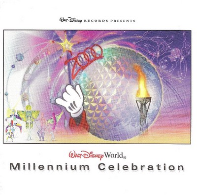 Walt Disney World Millennium Celebration Soundtrack