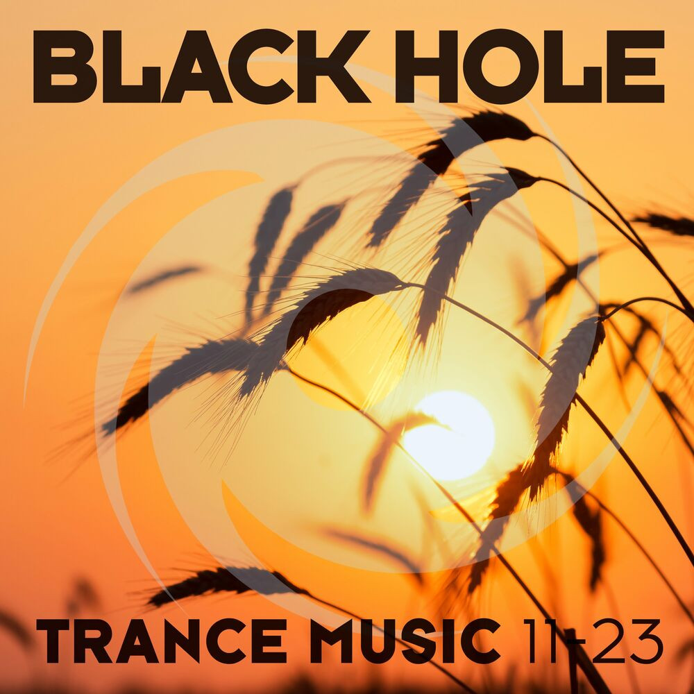 Black Hole Trance Music 11-23