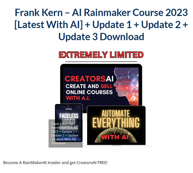 Frank Kern – AI Rainmaker Course [Latest With AI] + Update 1 + Update 2 + Update 3 Download 2023