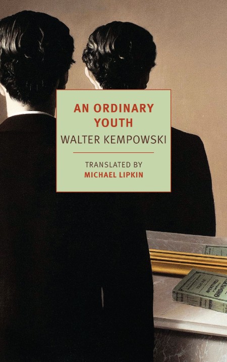 An Ordinary Youth by Walter Kempowski