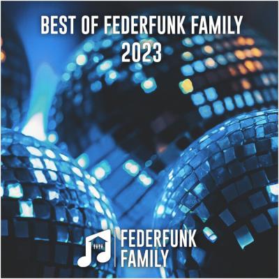 Картинка Best Of FederFunk Family 2023 ! (2023)