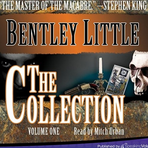 Bentley Little - (2017) - The Collection, Volume 1 (horror)  6d556a1a8df6b4e7a625d44756d5602a