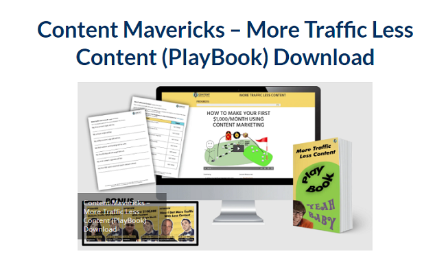Content Mavericks – More Traffic Less Content (PlayBook) Download 2023