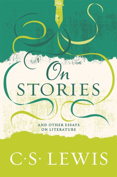 On Stories by C. S. Lewis 6a585b648eb0ff7276b0ae55b3642292