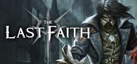 The Last Faith [FitGirl Repack]