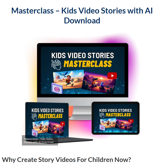 Masterclass – Kids Video Stories with AI Download 2023