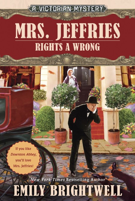 Mrs. Jeffries Rights a Wrong by Emily Brightwell 10daf110f02064dae9c160d7dfa506b6